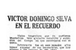 Víctor Domingo Silva en el recuerdo Víctor Domingo Silva en el recuerdo