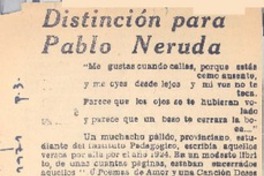 Distinción para Pablo Neruda. Distinción para Pablo Neruda.