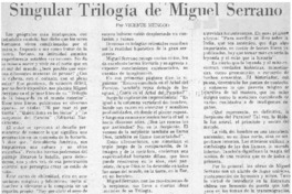 Singular trilogía de Miguel Serrano Singular trilogía de Miguel Serrano