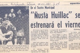 Ñusta Huillac" se estrenará el viernes. Ñusta Huillac" se estrenará el viernes.