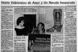 Veinte Valparaísos de amor y un Neruda inesperado Veinte Valparaísos de amor y un Neruda inesperado