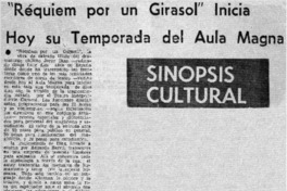 "Réquiem por un girasol" inicia hoy su temporada del aula magna. "Réquiem por un girasol" inicia hoy su temporada del aula magna.