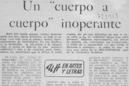 Un "cuerpo a cuerpo" inoperante Un "cuerpo a cuerpo" inoperante