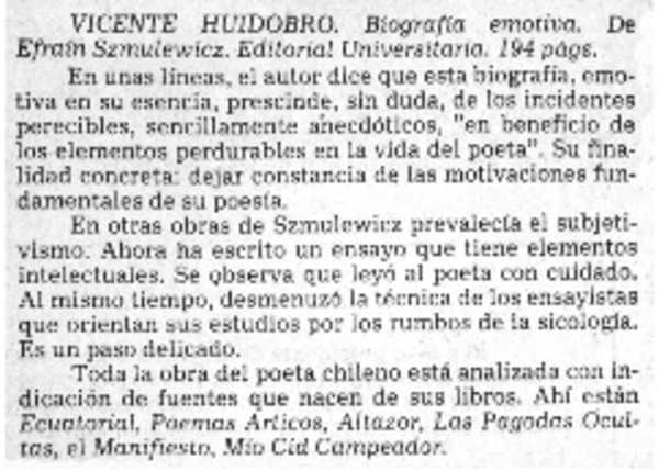 Vicente Huidobro, biografía emotiva.