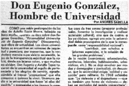 Don Eugenio González, hombre de Universidad Don Eugenio González, hombre de Universidad