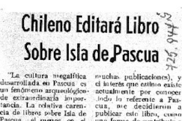 Chileno editará libro sobre Isla de Pascua. Chileno editará libro sobre Isla de Pascua.