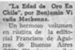 La edad de oror en Chile". La edad de oror en Chile".