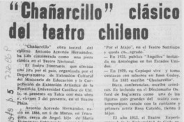 Chañarcillo" clásico del teatro chileno. Chañarcillo" clásico del teatro chileno.