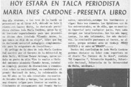 Hoy estara en Talca periodista María Inés Cardone - Presenta libro. Hoy estara en Talca periodista María Inés Cardone - Presenta libro.