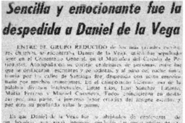 Sencilla y emocionante fue la despedida a Daniel de la Vega Sencilla y emocionante fue la despedida a Daniel de la Vega