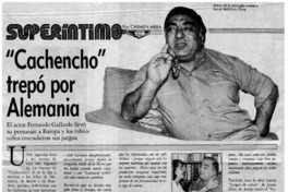 "Cachencho" trepó por Alemania : [entrevistas]