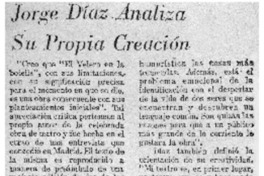 Jorge Díaz analiza su propia creación. Jorge Díaz analiza su propia creación.