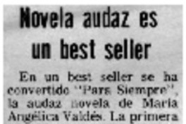 Novela audaz es un best seller. Novela audaz es un best seller.