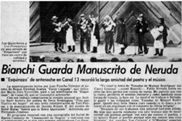Bianchi guarda manuscrito de Neruda. Bianchi guarda manuscrito de Neruda.