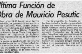 Ultima función de obra de Mauricio Pesutic. Ultima función de obra de Mauricio Pesutic.