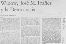 Widow, José M. Ibáñez y la Democracia Widow, José M. Ibáñez y la Democracia