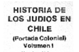 Historia de los judíos en Chile. Historia de los judíos en Chile.