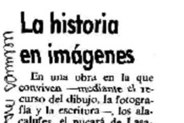 La Historia en imágenes. La Historia en imágenes.