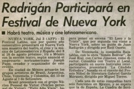 Radrigán participará en Festival de Nueva York. Radrigán participará en Festival de Nueva York.