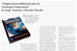 Organización industrial para la estrategia empresarial", de Jorge Tarjizán y Ricardo Paredes