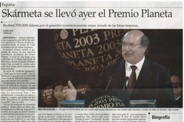 Skármeta se llevó ayer el Premio Planeta Skármeta se llevó ayer el Premio Planeta