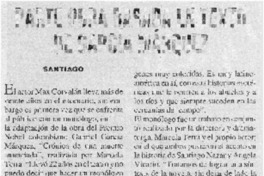 Parte obra basada en texto de García Márquez. Parte obra basada en texto de García Márquez.