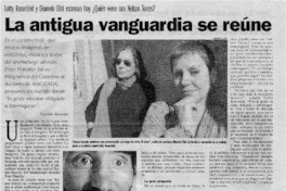 La antigua vanguardia se reúne La antigua vanguardia se reúne