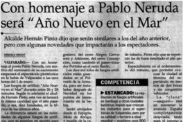Con homenaje a Pablo Neruda será "Año Nuevo en el mar" Con homenaje a Pablo Neruda será "Año Nuevo en el mar"