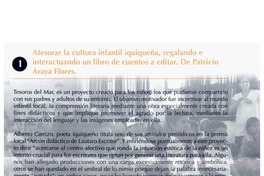 Atesorar la cultura infantil iquiqueña, regalando e interactuando un libro de cuentos a editar. De Patricio Araya Flores.