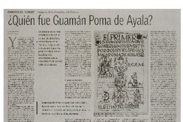 Quién fue Guamán Poma de Ayala? Quién fue Guamán Poma de Ayala?