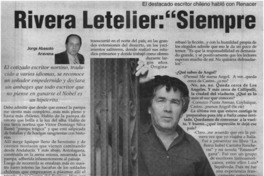 Rivera Letelier : Siempre fui un lobo solitario : [entrevistas]