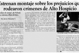 Estrenan montaje sobre los prejuicios que rodearon crímenes de Alto Hospicio Estrenan montaje sobre los prejuicios que rodearon crímenes de Alto Hospicio