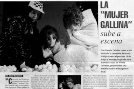 La mujer gallina" sube a escena La mujer gallina" sube a escena
