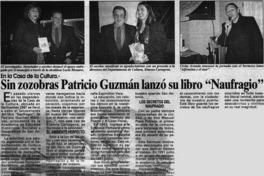 Sin zozobras Patricio Guzmán lanzó su libro "Naufragio". Sin zozobras Patricio Guzmán lanzó su libro "Naufragio".