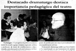 Destacado dramaturgo destaca importancia pedagógica del teatro. Destacado dramaturgo destaca importancia pedagógica del teatro.