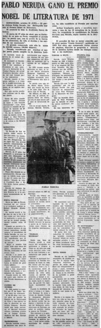 Pablo Neruda ganó el Premio Nobel de Literatura de 1971.