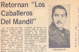 Retornan "Los Caballeros Del Mandil".