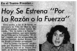 Hoy se estrena "Por la razón o la fuerza". Hoy se estrena "Por la razón o la fuerza".