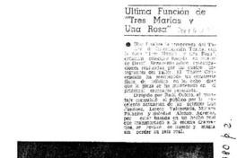 Última función de "Tres Marías y una Rosa" Última función de "Tres Marías y una Rosa"
