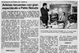 Artistas recuerdan con gran espectáculo a Pablo Neruda. Artistas recuerdan con gran espectáculo a Pablo Neruda.