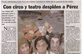 Con circo y teatro despiden a Pérez.