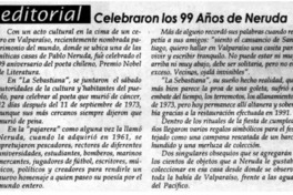 Celebraron los 99 años de Neruda