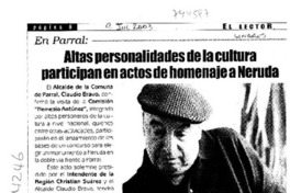 Altas personalidades de la cultura participan en actos de homenaje a Neruda Altas personalidades de la cultura participan en actos de homenaje a Neruda