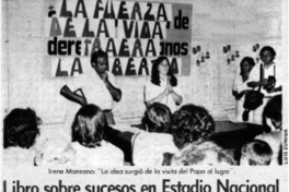 Libro sobre sucesos en Estadio Nacional Libro sobre sucesos en Estadio Nacional