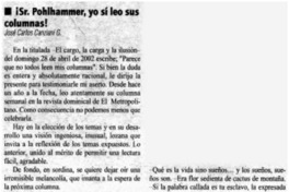 ¡Sr. Pohlhammer, yo sí leo sus columnas!