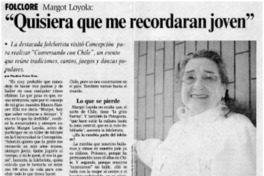 Quisiera que me recordaran joven: [entrevistas]