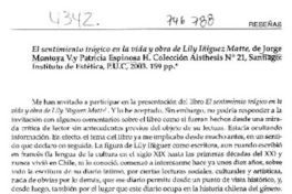 El sentimiento trágico en la vida y obra de Lily Iñiguez Matte El sentimiento trágico en la vida y obra de Lily Iñiguez Matte