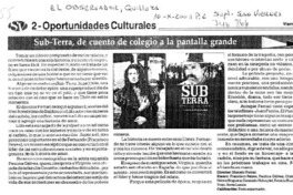 Sub-Terra, de cuento de colegio a la pantalla grande. Sub-Terra, de cuento de colegio a la pantalla grande.