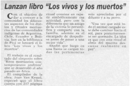 Lanzan libro "Los vivos y los muertos". Lanzan libro "Los vivos y los muertos".