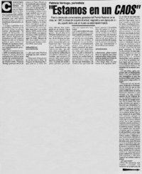 "Estamos en un caos" [entrevistas]